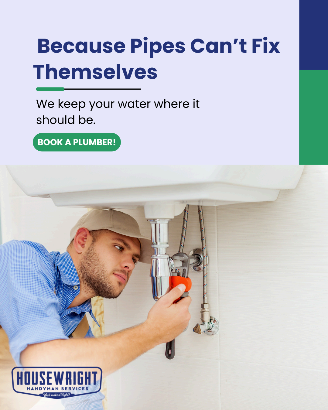 Housewright ad creative for local plumbing services with before-and-after repair imagery