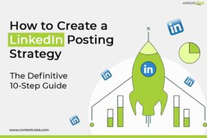 How to Create a LinkedIn Posting Strategy featured image